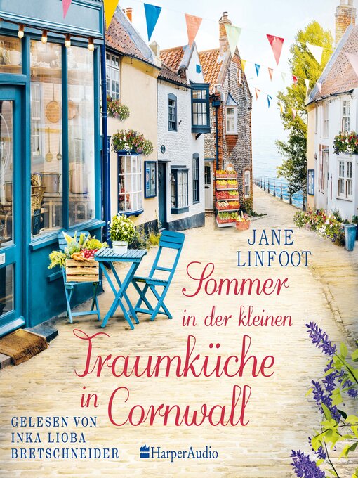 Title details for Sommer in der kleinen Traumküche in Cornwall (ungekürzt) by Jane Linfoot - Wait list